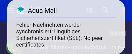 Aqua Mail complaining about the absence of a peer certificate.